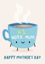 Cute Mother’s Day Card - For Work Mum - Mug created by Sophie Kent Illustration