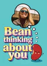 Personalised Valentines Day Photo Card created by Tainted Genie - Cute Valentines card - Bean thinking about you - personalise with photo