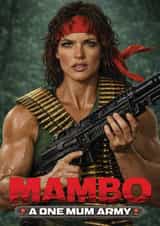 Funny Mother's Day/Birthday Card - Rambo - A One Mum Army created by ShortRound888