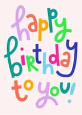 Classic Birthday Card - Bright Typography created by Daisy Edison