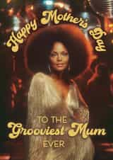 Fun Mother's Day Card - Grooviest Mum Ever - '70s Disco created by Bonne Nouvelle
