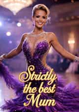 Pretty Mother’s Day Card – Strictly The Best Mum created by Dottie Mottie