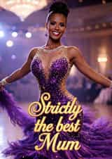 Pretty Mother’s Day Card – Strictly Come Dancing — Best Mum created by Dottie Mottie