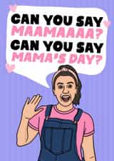 Cute Mother's Day Card - Can You Say Mama - Ms Rachel created by Studio Doodles
