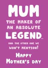 Funny Mother’s Day Card for Mum – Absolute Legend Sibling Dig Joke created by @Cupsie's Creations