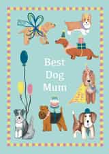 Cute card for the Best Dog Mum! created by Holly Hudson-Smith