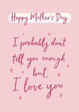Traditional Mother’s Day Card - I Love You created by Sydney Jo Designs