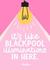 Funny Mother's Day Card - Blackpool Illuminations - Lights created by Mrs Best Paper Co.