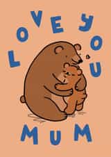 Cute Mother's Day Card - Bear Cuddle created by Wren & Wilson