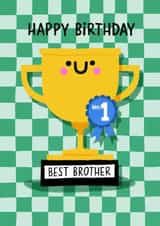 Cute Birthday Card - For Brother - Best Brother Trophy created by Nicola Watson