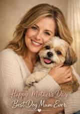 Happy Mother’s Day for Mum – Best Dog Mum Ever Cute Card created by Juniper Moon