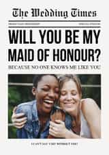 Personalised Wedding Photo Card created by Pink Peach Cards - Classic Wedding/Engagement Card - Will You Be My Maid Of Honour