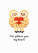 Cute Valentines card – Gibbons – I’ve gibbon you my heart created by From the Boathouse