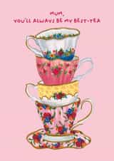 Pretty and Cute Mother's Day Best Friend Card - China Teacups - Mum and tea created by HUTCH London 