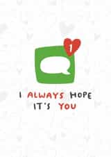 Cute Anniversary Card - Always Hope It's You - Card For Boyfriend, Girlfriend created by Dandy Pug