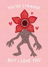 Funny Valentine's Day/Anniversary Card - Stranger Things - Demogorgan created by Studio Doodles