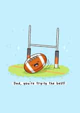 Rugby themed birthday card for Dad - Father’s Day - punny created by Rosalie Perl
