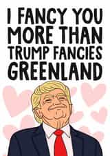 Funny Valentine's Day Card - Donald Trump - Greenland created by Studio Doodles