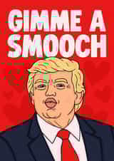 Funny Valentine's Day Card - Donald Trump - Gimme A Smooch created by Studio Doodles