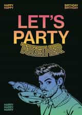 Let’s Party Together – Harry Styles Inspired Birthday Card created by han print