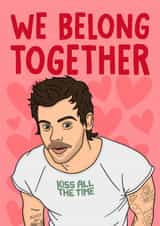 Fun Valentine's Day/Anniversary Card - We Belong Together - Harry Styles created by Studio Doodles
