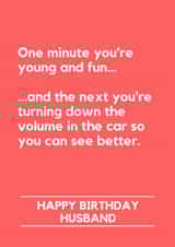 Funny Birthday Card - For Husband - Getting Older - Turning Down the Volume created by Lemonade Insight