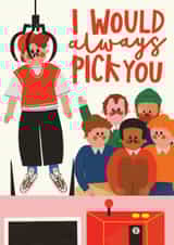 Funny Anniversary/Valentine's Day Card - Claw Machine - Always Pick You created by AbiGoLucky