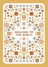 Pretty Unisex New Baby Card - Welcome To The World - Pretty Floral Card created by Lately Studio