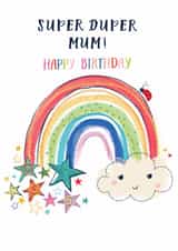 Cute Birthday Card - Super Duper Mum - Rainbow created by Katie Phythian Design