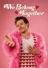 Fun Valentine's Day/Anniversary Card - Harry Styles - We Belong Together created by Bonne Nouvelle