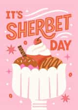 It’s Sherbet Day – Pink Retro Birthday Card for Ice Cream lovers created by The Inking Rose