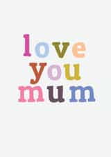 cute hand drawn text card to send your mum created by Chloe Turner