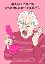 Rude Birthday Card - Granny Opened The Wrong Present - Dildo created by YAWN DESIGNS