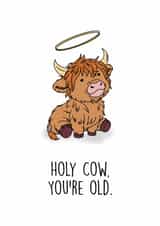 Holy Cow - Adorable birthday card created by the Kitten and the Bear