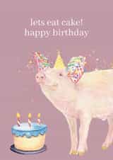 Let’s Eat Cake Happy Birthday – Cute Pig & Cake Birthday Card created by Jen Winnett
