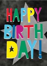 Cool birthday card for him - star - happy birthday created by Cesca Hoyle
