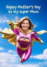 Funny Mother's Day Card - Super Mum - Superhero created by Woody's Design