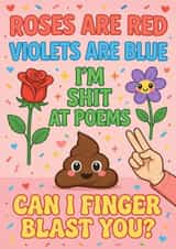 Funny Rude Anniversary Card - Roses Are Red, Can I Finger Blast you? created by Cairn Newton