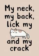 Rude Cat Birthday / Valentine's / Anniversary Card - Lick My Pussy and My Crack created by Cairn Newton