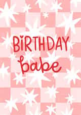 Classic Birthday Card - Birthday Babe created by Becky Down