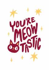 Cute Congratulations Card - Cat - Meowtastic created by Weird Is The Best