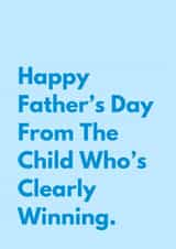 Funny Father's Day Card - Sibling Rivalry - Winning created by Sundiva Designs