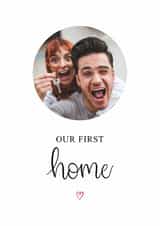 Personalised New Home Photo Card created by Kalm Lettering - Classic New Home Card - Our First Home