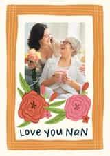 Personalised Mothers Day Photo Card created by Grey Street Paper - Pretty Mother's Day Card - Love You Nan
