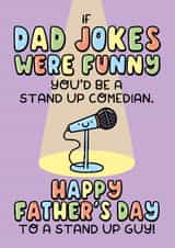 Funny Father’s Day Card - Stand Up Comedian created by Katie Ruby Illustration
