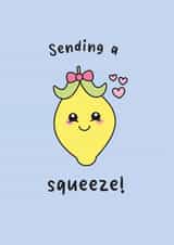 Cute Lemon Pun Thinking of You Card for Friend – Sending a Squeeze Just Because created by Sunshine Lane