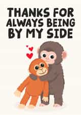 Cute Anniversary/Mother's Day Card - Thanks For Always Being By My Side - Punch The Monkey Card created by Studio Doodles