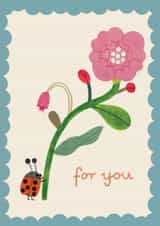 Cute Birthday/Love & Friendship Card - For You - Ladybird With Flower created by Daria Solak