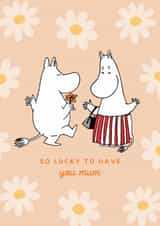 Cute Mother’s Day Card - Moomin - Lucky To Have You Mum created by Moomin Characters