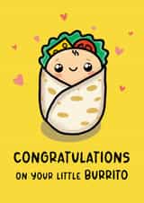Cute New Baby Card - Little Burrito Pun - Congratulations for New Parents created by Studio Flafello LTD